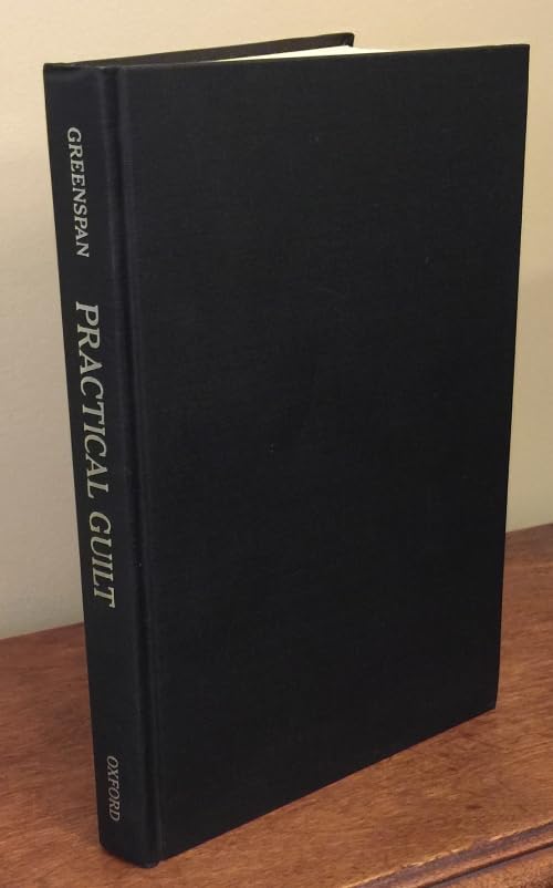 Practical Guilt: Moral Dilemmas, Emotions, and Social Norms