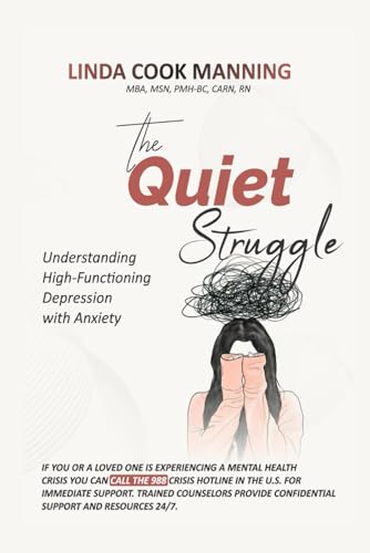 The Quiet Struggle: Understanding High-Functioning Depression with Anxiety