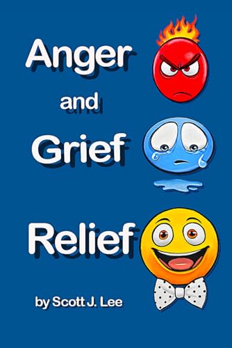 Anger and Grief Relief