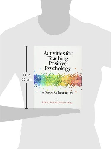 Activities for Teaching Positive Psychology: A Guide for Instructors