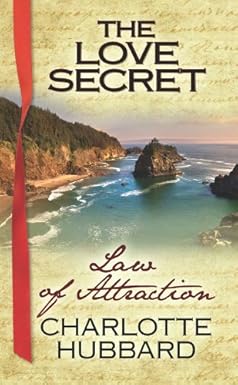 Law of Attraction: The Love Secret