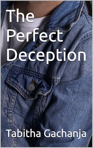 The Perfect Deception