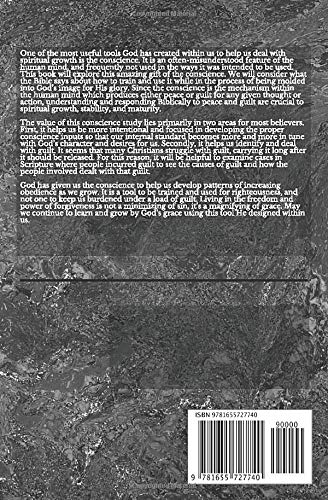 What the Bible Says About the Conscience and Guilt: Training the Conscience, Handling Guilt