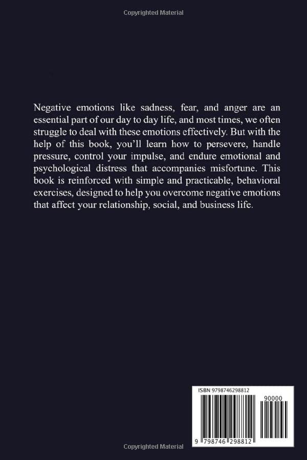 Managing Negative Emotions: How to deal with anger, anxiety, and irritation anywhere and anytime