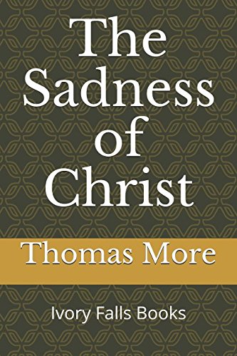 The Sadness of Christ