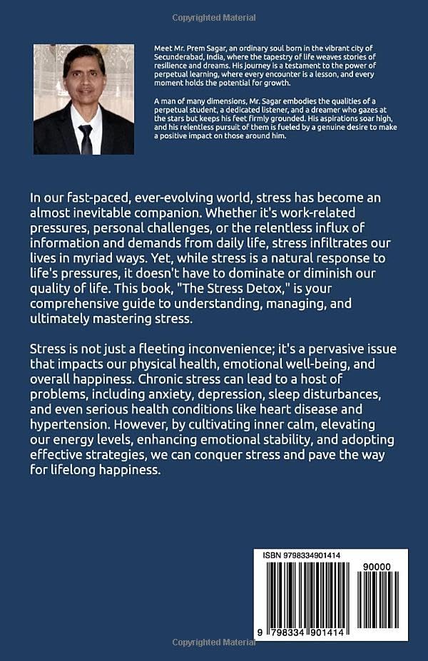 The Stress Detox: Cultivate Inner Calm, Elevate Energy Levels, Enhance Emotional Stability, and Conquer Stress for Lifelong Happiness (The Resilient Mind)