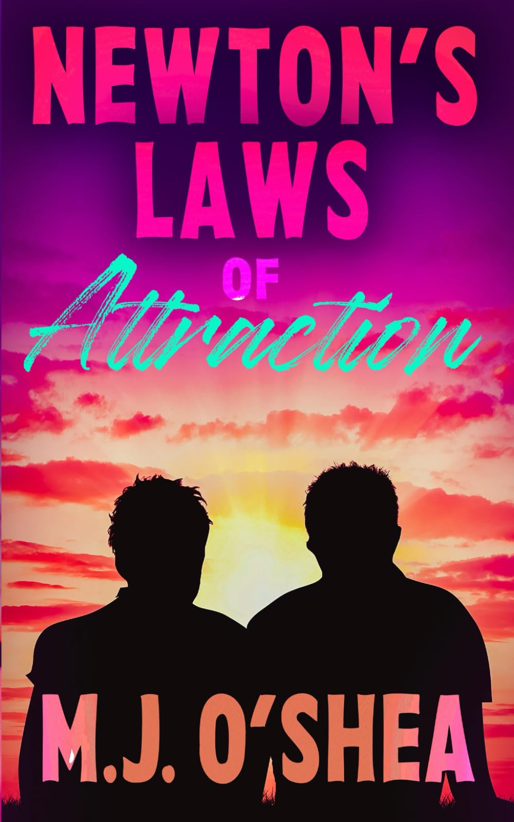 Newton's Laws of Attraction (The Science of Love)