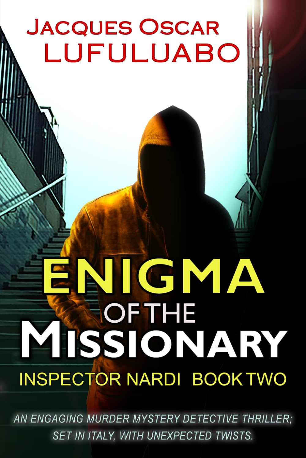 Enigma of the Missionary: An Absolutely Gripping Italian Crime Mystery (Inspector Nardi Murder Mystery Thriller and Suspense Series)