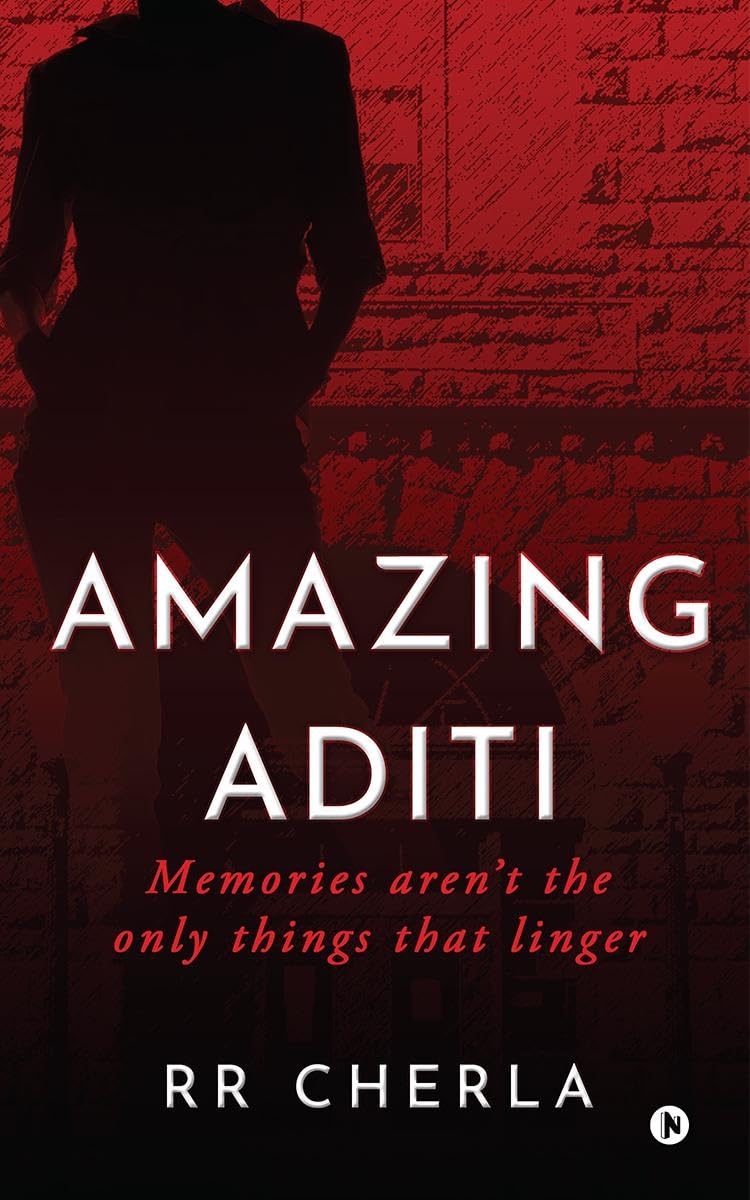 Amazing Aditi: Memories aren't the only things that linger