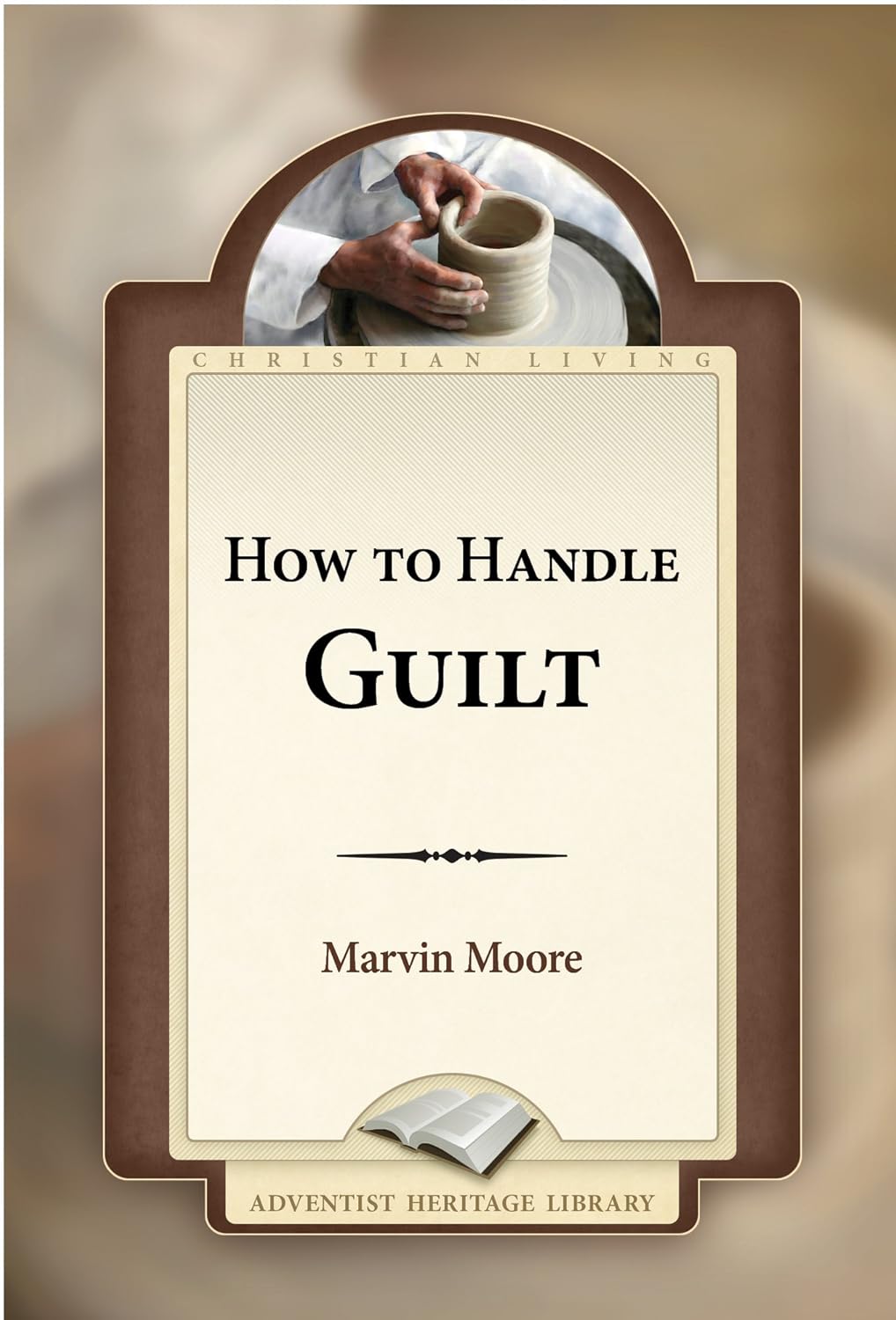 How to Handle Guilt