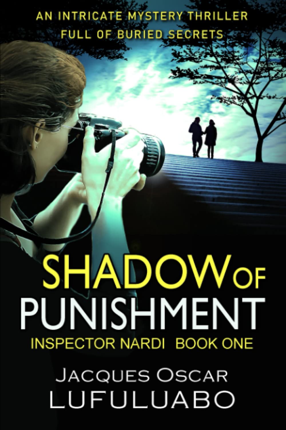 Shadow of punishment (Inspector Nardi Murder Mystery Thriller and Suspense Series)