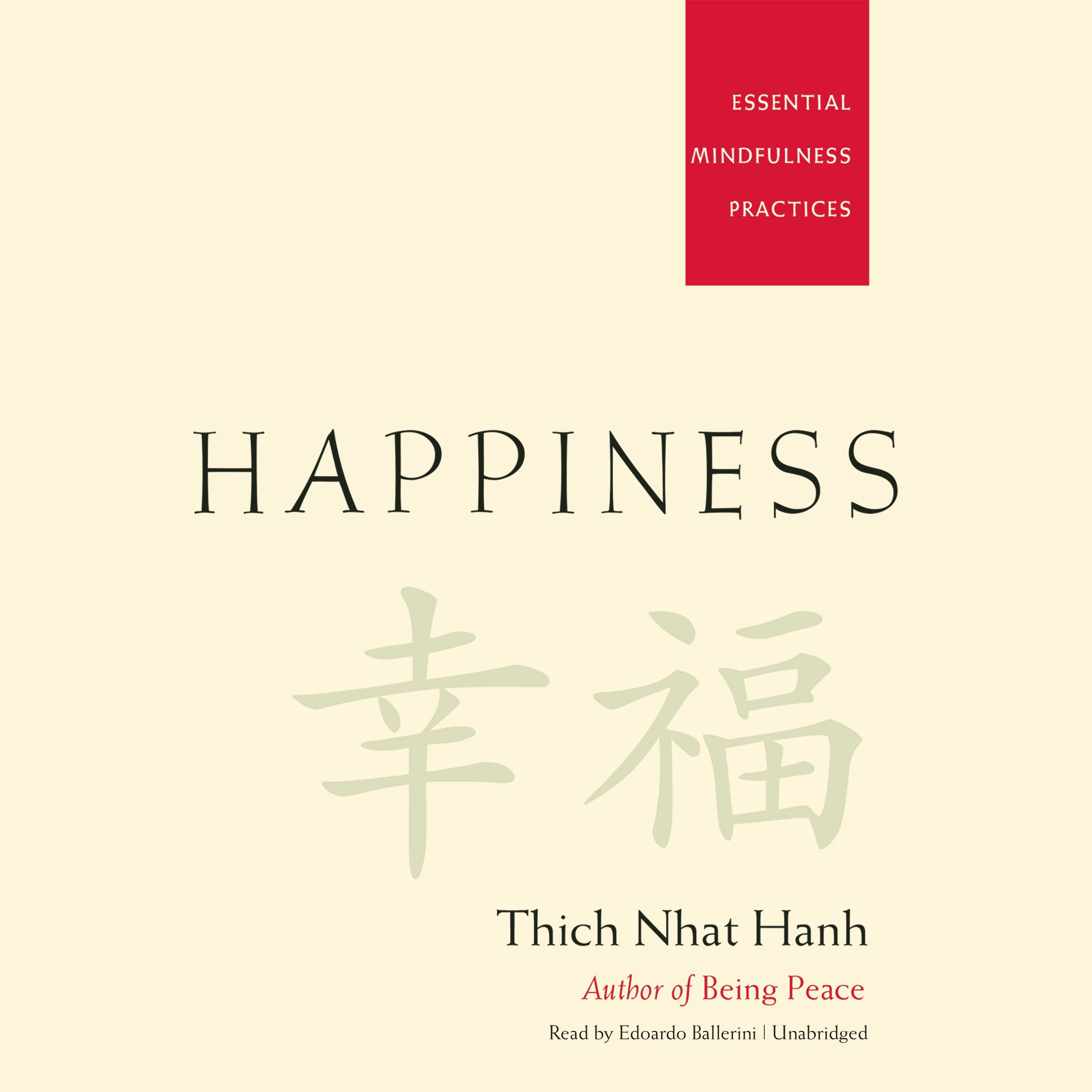 Happiness: Essential Mindfulness Practices