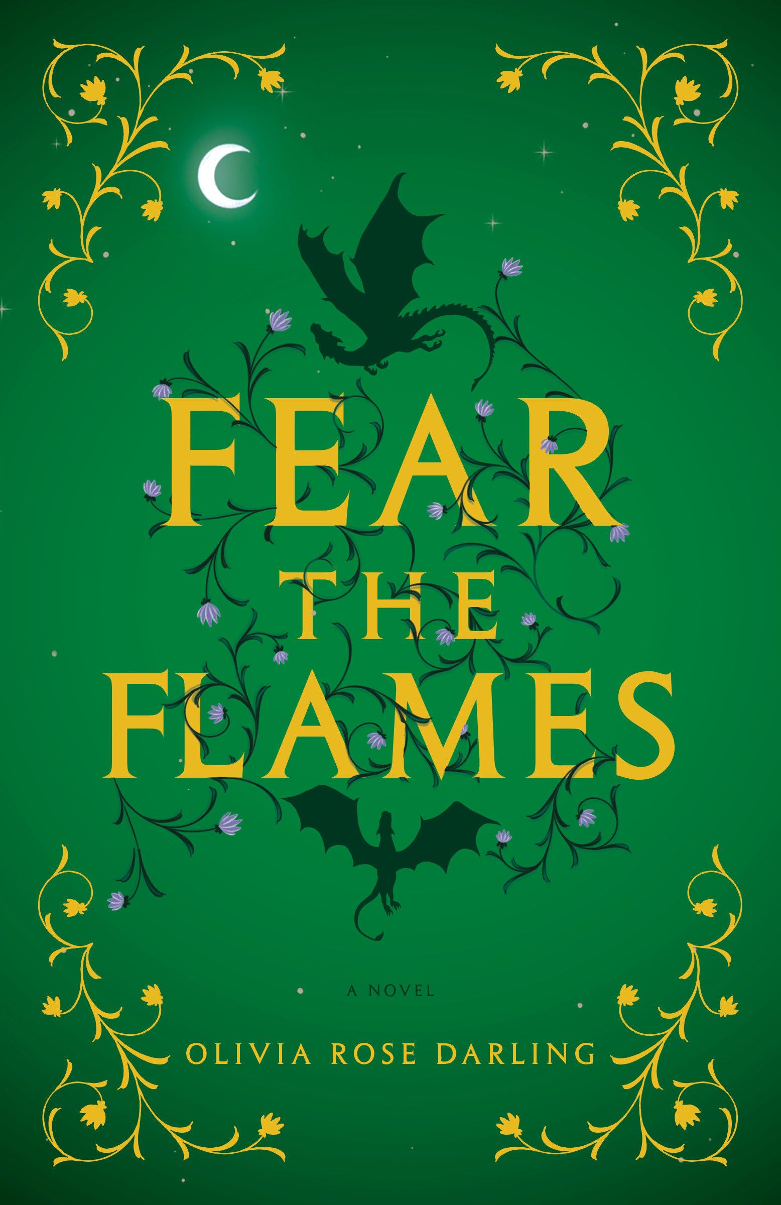 Fear the Flames: A Novel