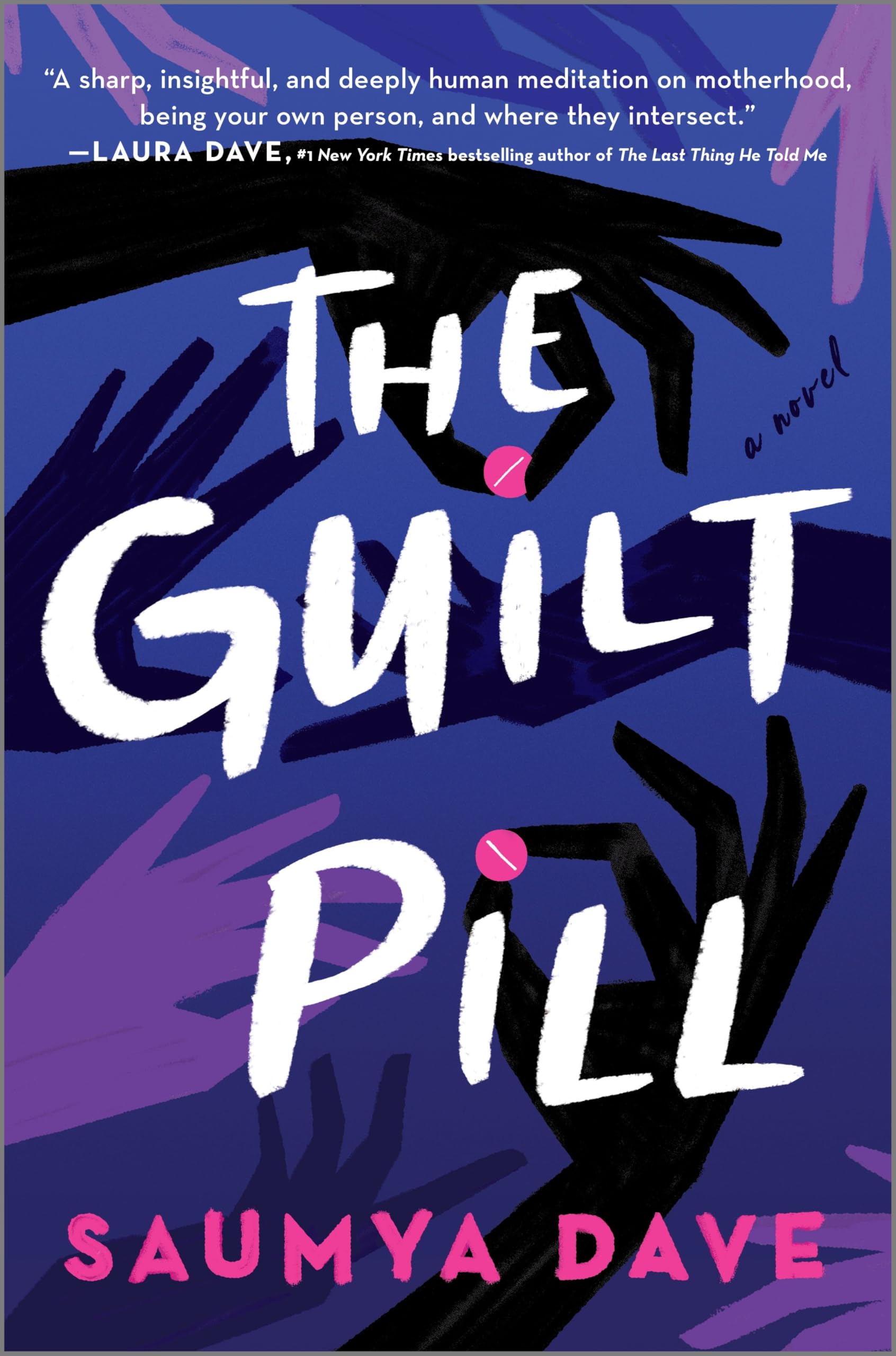 The Guilt Pill: A Novel