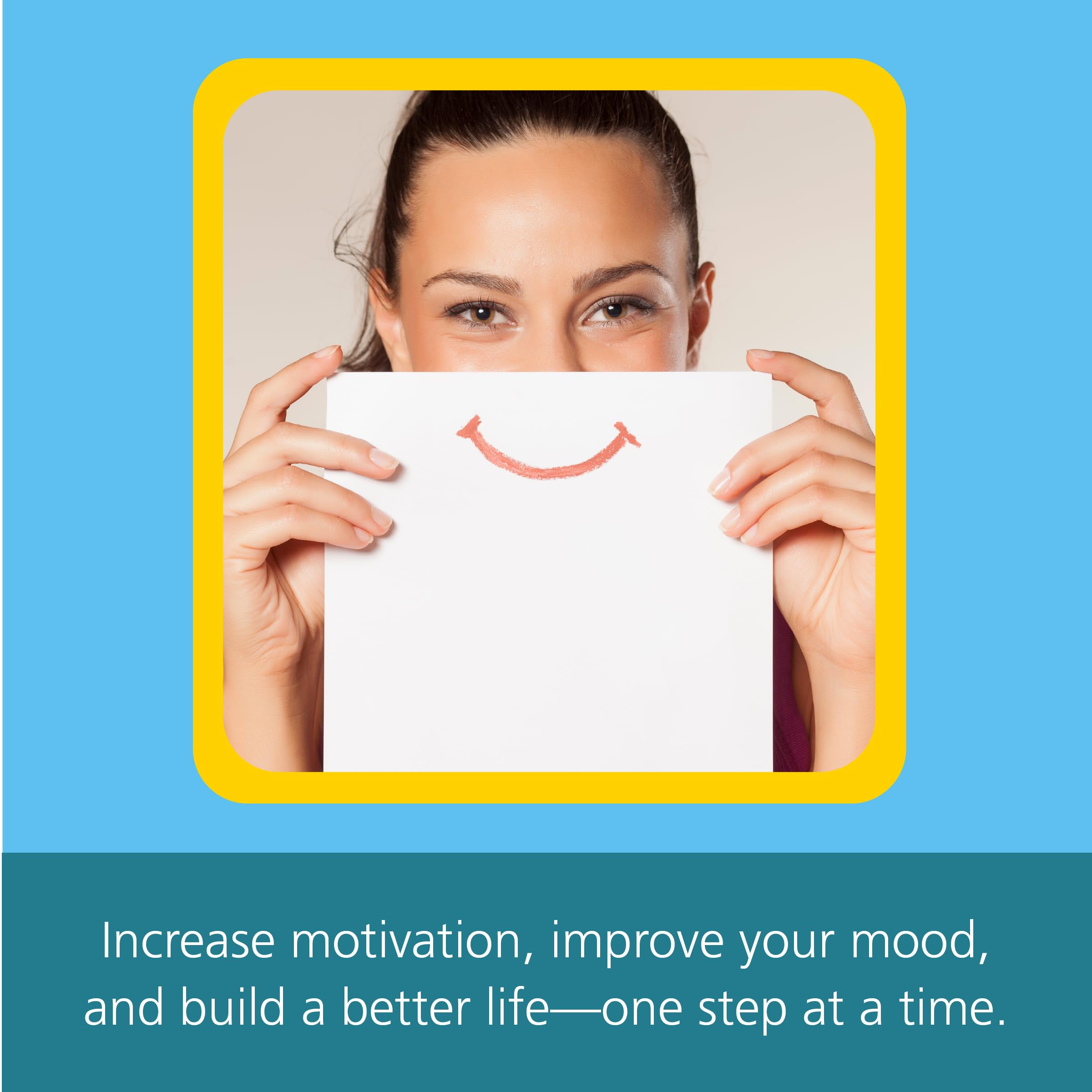 The Behavioral Activation Workbook for Depression: Powerful Strategies to Boost Your Mood and Build a Better Life