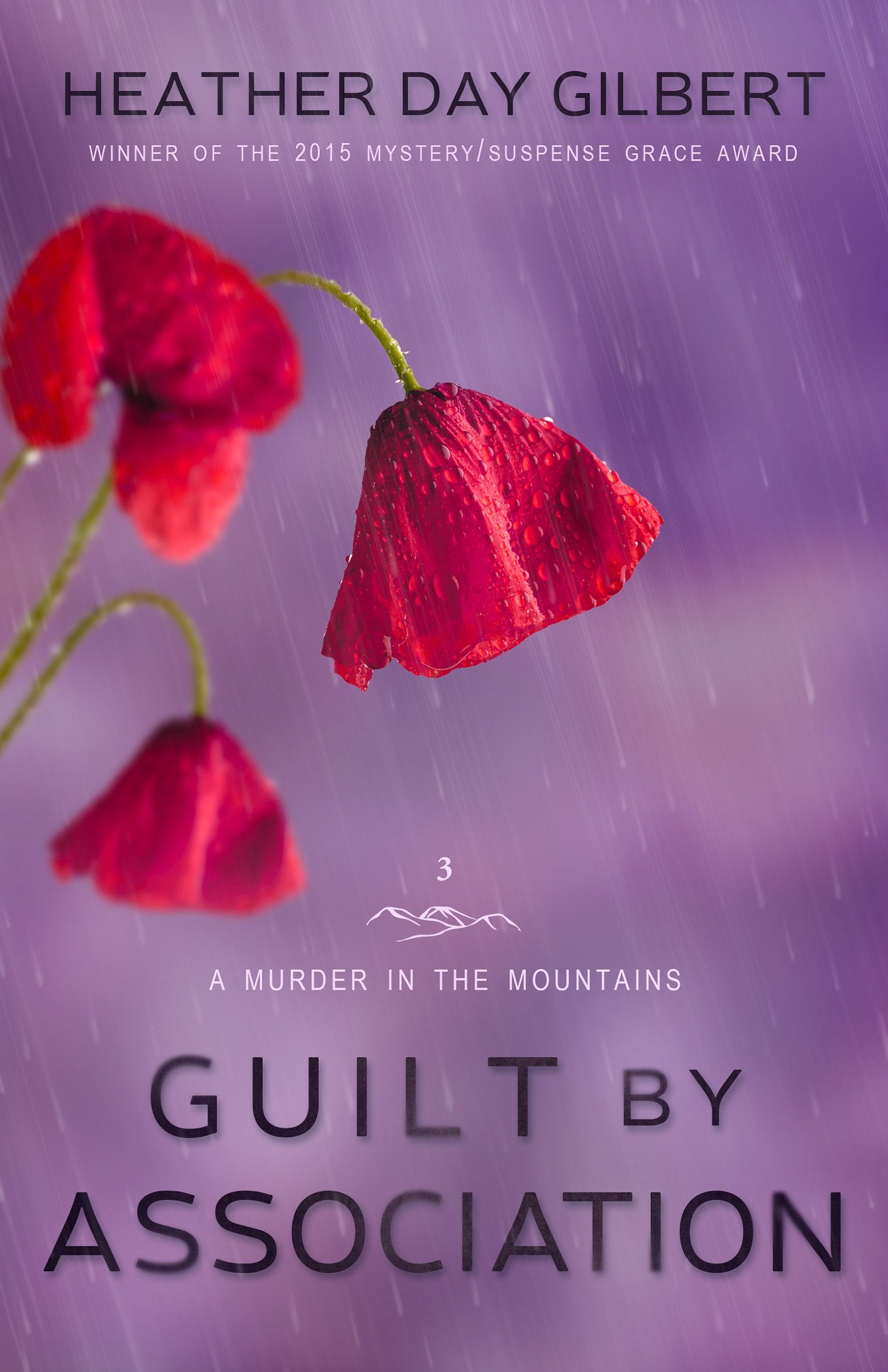 Guilt by Association (A Murder in the Mountains Book 3)