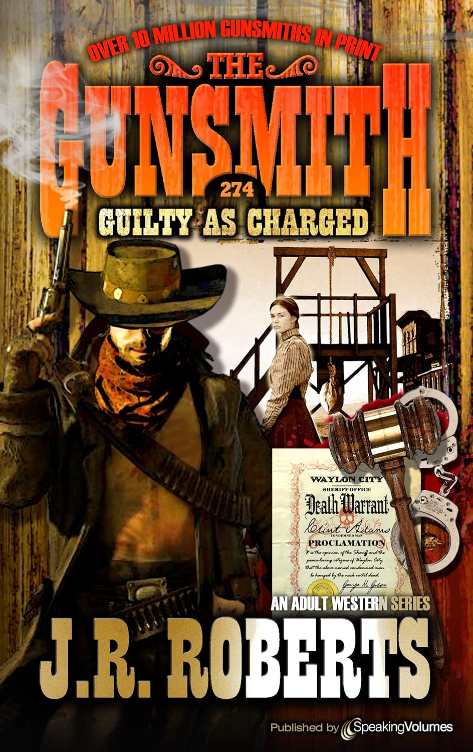 Guilty as Charged (The Gunsmith Book 274)