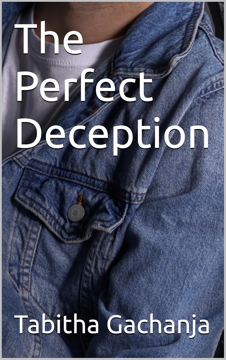 The Perfect Deception