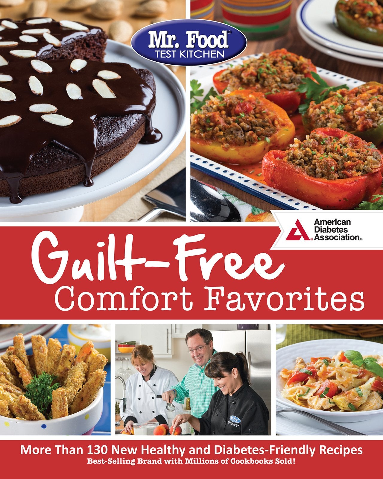 Mr. Food Test Kitchen's Guilt-Free Comfort Favorites