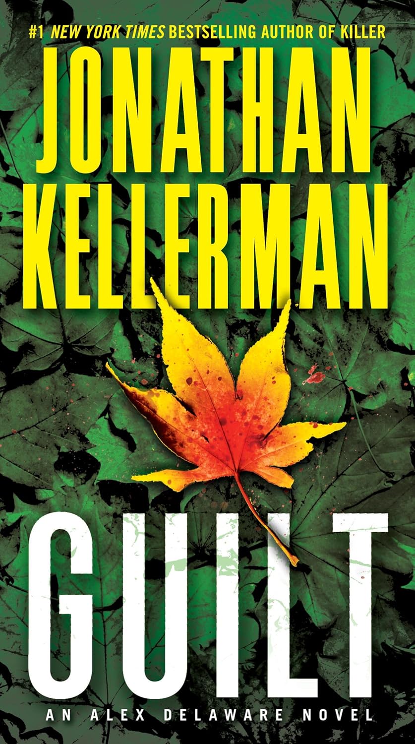 Guilt: An Alex Delaware Novel