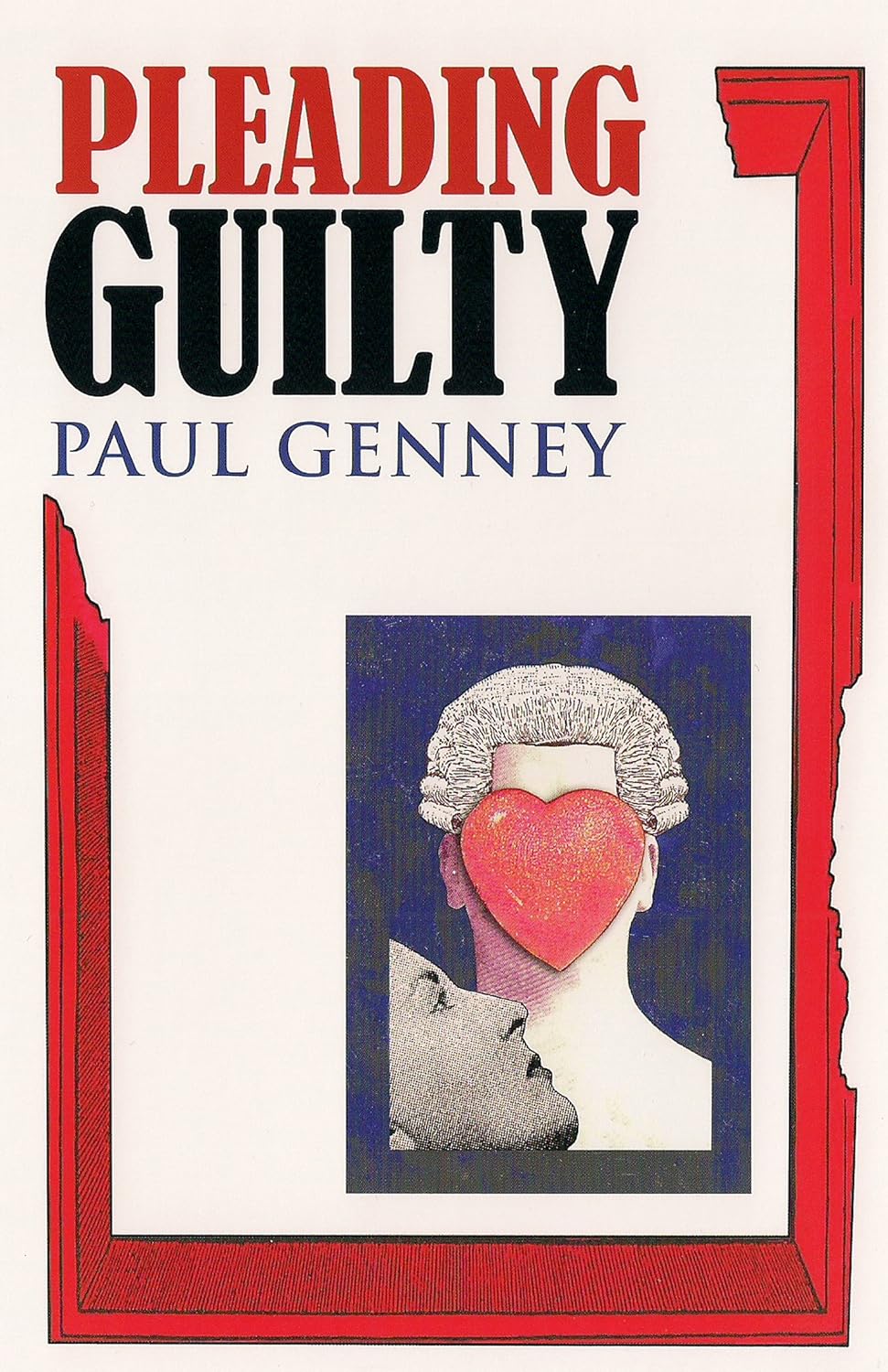 Pleading Guilty (Original Fiction In Paperback)