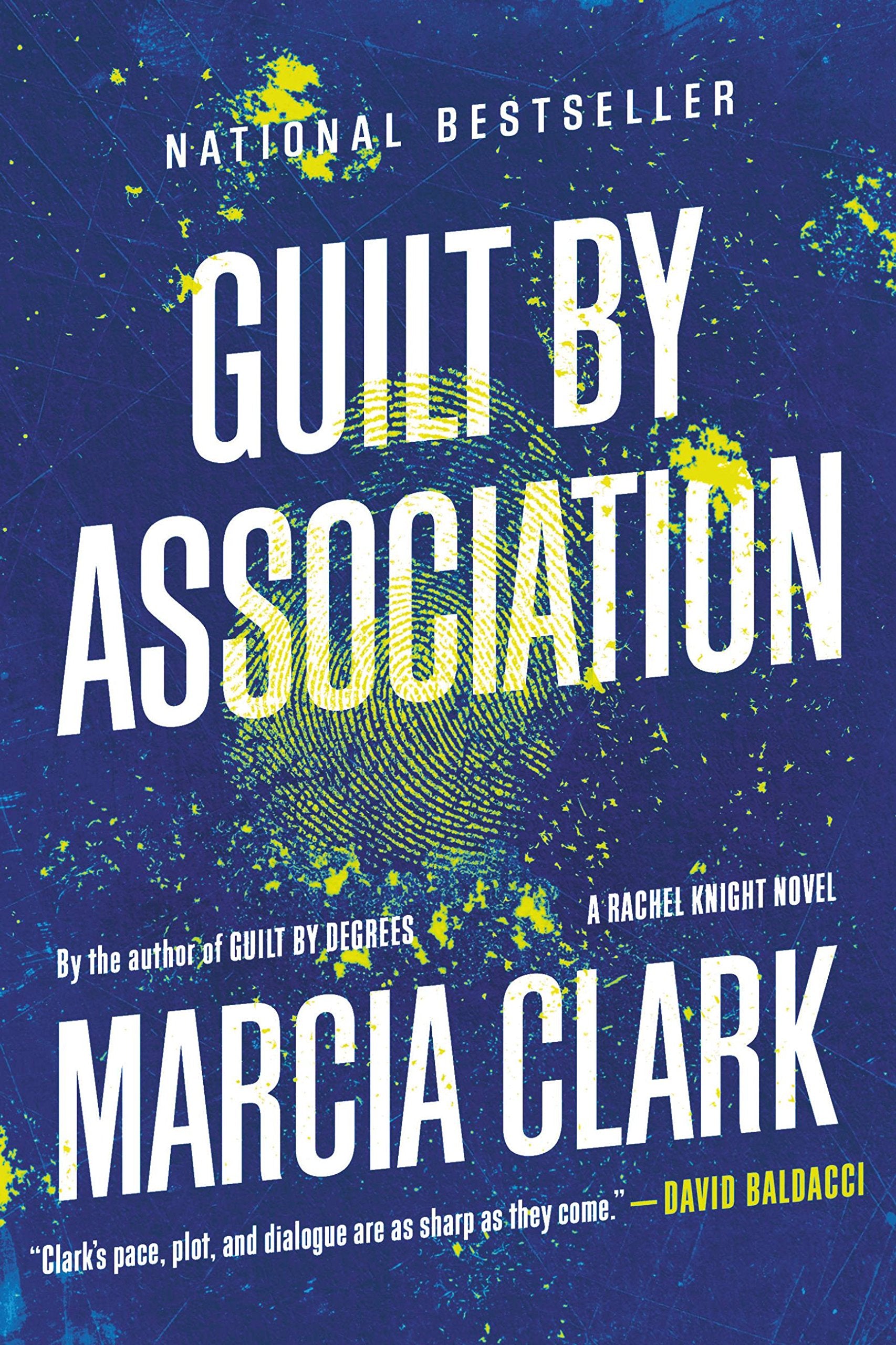 Guilt by Association (Rachel Knight Book 1)