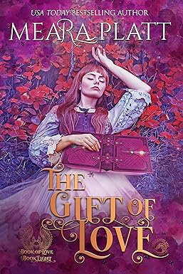 The Gift of Love (The Book of Love 8)